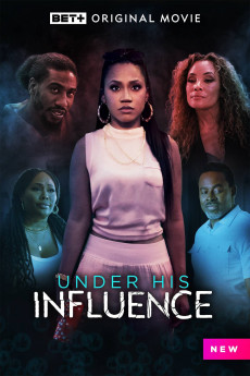 Under His Influence (2022) download