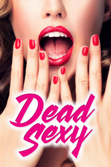 Dead Sexy (2022) download