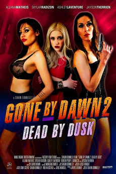 Gone by Dawn 2: Dead by Dusk (2022) download