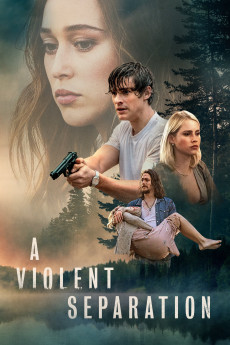 A Violent Separation (2022) download