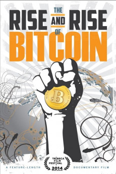 The Rise and Rise of Bitcoin (2022) download