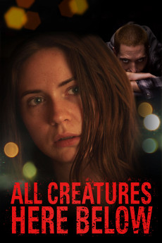 All Creatures Here Below (2022) download