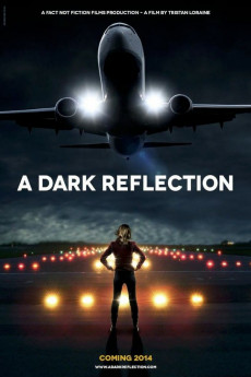 A Dark Reflection (2015) download