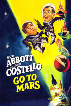 Abbott and Costello Go to Mars (2022) download