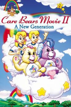 Care Bears Movie II: A New Generation (2022) download