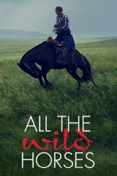 All the Wild Horses (2022) download