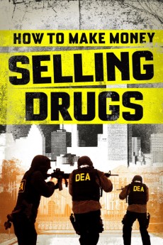 How to Make Money Selling Drugs (2022) download