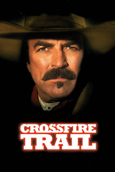 Crossfire Trail (2001) download