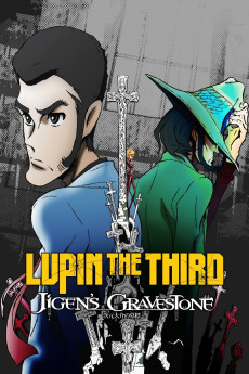 Lupin the Third: The Gravestone of Daisuke Jigen (2022) download