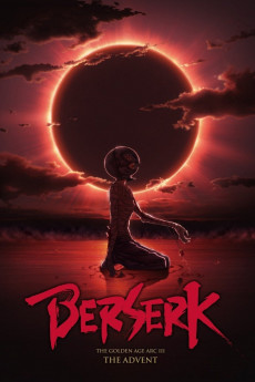 Berserk: The Golden Age Arc III - The Advent (2022) download