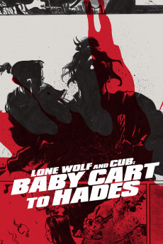 Lone Wolf and Cub: Baby Cart to Hades (1972) download