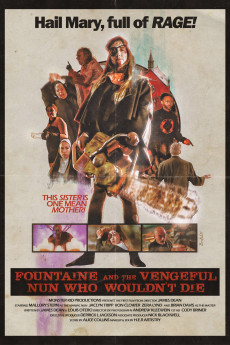 Fountaine and the Vengeful Nun Who Wouldn't Die (2022) download