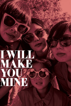 I Will Make You Mine (2022) download