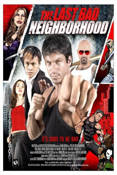 The Last Bad Neighborhood (2022) download