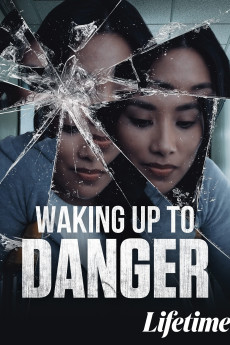 Waking Up to Danger (2022) download