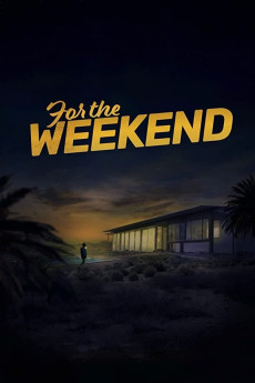 For the Weekend (2022) download