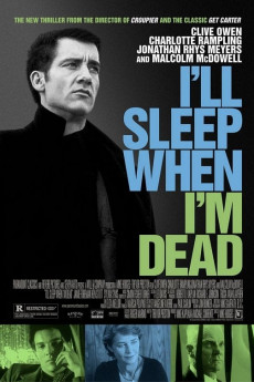 I'll Sleep When I'm Dead (2022) download