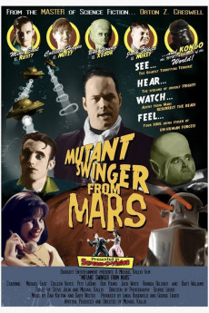 Mutant Swinger from Mars (2009) download
