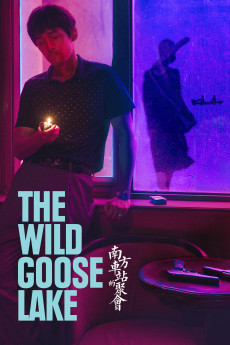 The Wild Goose Lake (2022) download