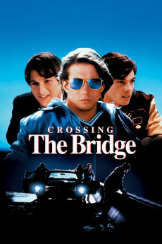 Crossing the Bridge (2022) download