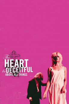 The Heart Is Deceitful Above All Things (2022) download