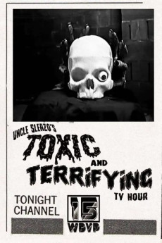 Uncle Sleazo's Toxic and Terrifying T.V. Hour (2022) download