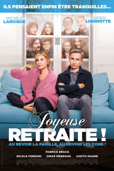 Joyeuse retraite! (2022) download