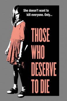 Those Who Deserve to Die (2022) download