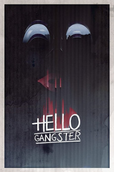 Hello Gangster (2022) download