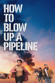 How to Blow Up a Pipeline (2022) download
