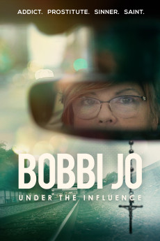 Bobbi Jo: Under the Influence (2022) download