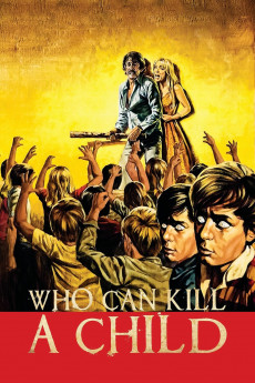 Who Can Kill a Child? (2022) download