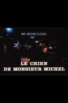 Le chien de Monsieur Michel (2022) download