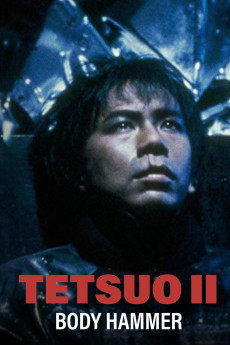 Tetsuo II: Body Hammer (2022) download