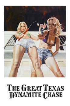 The Great Texas Dynamite Chase (2022) download