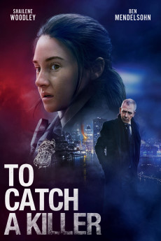 To Catch a Killer (2022) download