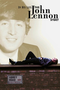 In His Life: The John Lennon Story (2022) download