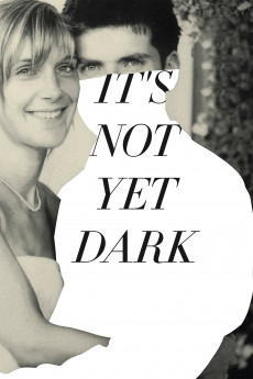 It's Not Yet Dark (2022) download