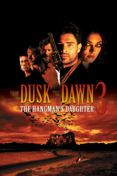 From Dusk Till Dawn 3: The Hangman's Daughter (2022) download
