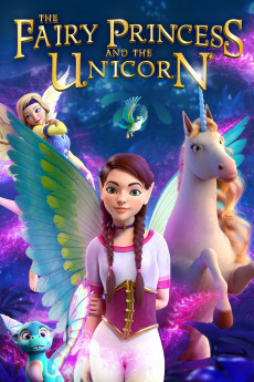 The Fairy Princess & the Unicorn (2019) download