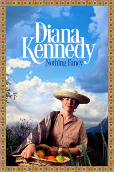 Diana Kennedy: Nothing Fancy (2022) download