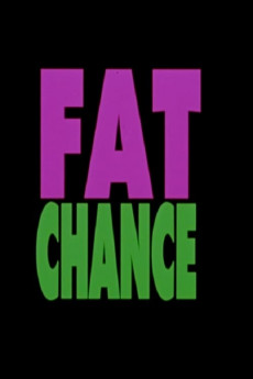 Fat Chance (1994) download