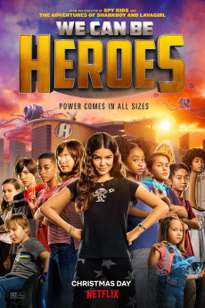 We Can Be Heroes (2022) download