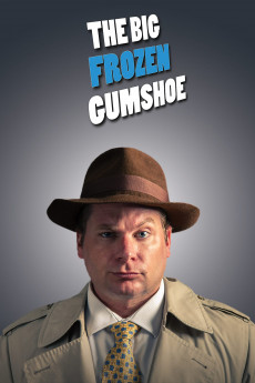 The Big Frozen Gumshoe (2018) download