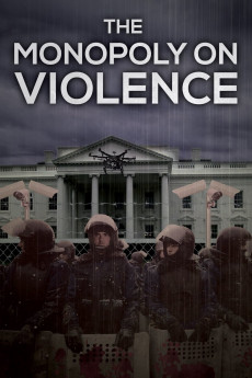 The Monopoly on Violence (2022) download