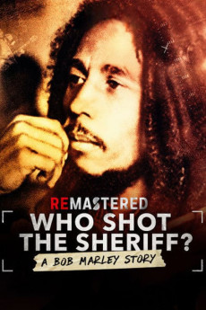 ReMastered: Who Shot the Sheriff? (2022) download