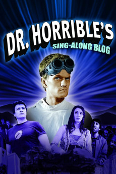 Dr. Horrible's Sing-Along Blog (2022) download