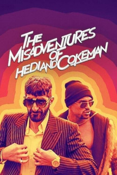 The Misadventures of Hedi and Cokeman (2022) download