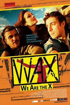 WAX: We Are the X (2022) download