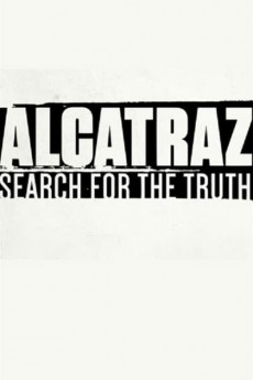 Alcatraz: Search for the Truth (2022) download